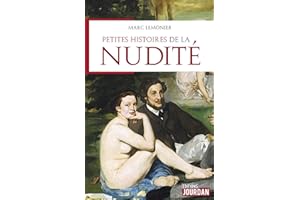 Petites histoires de la nudité: Histoire du nu (French Edition)