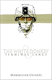 The White Donkey: Terminal Lance