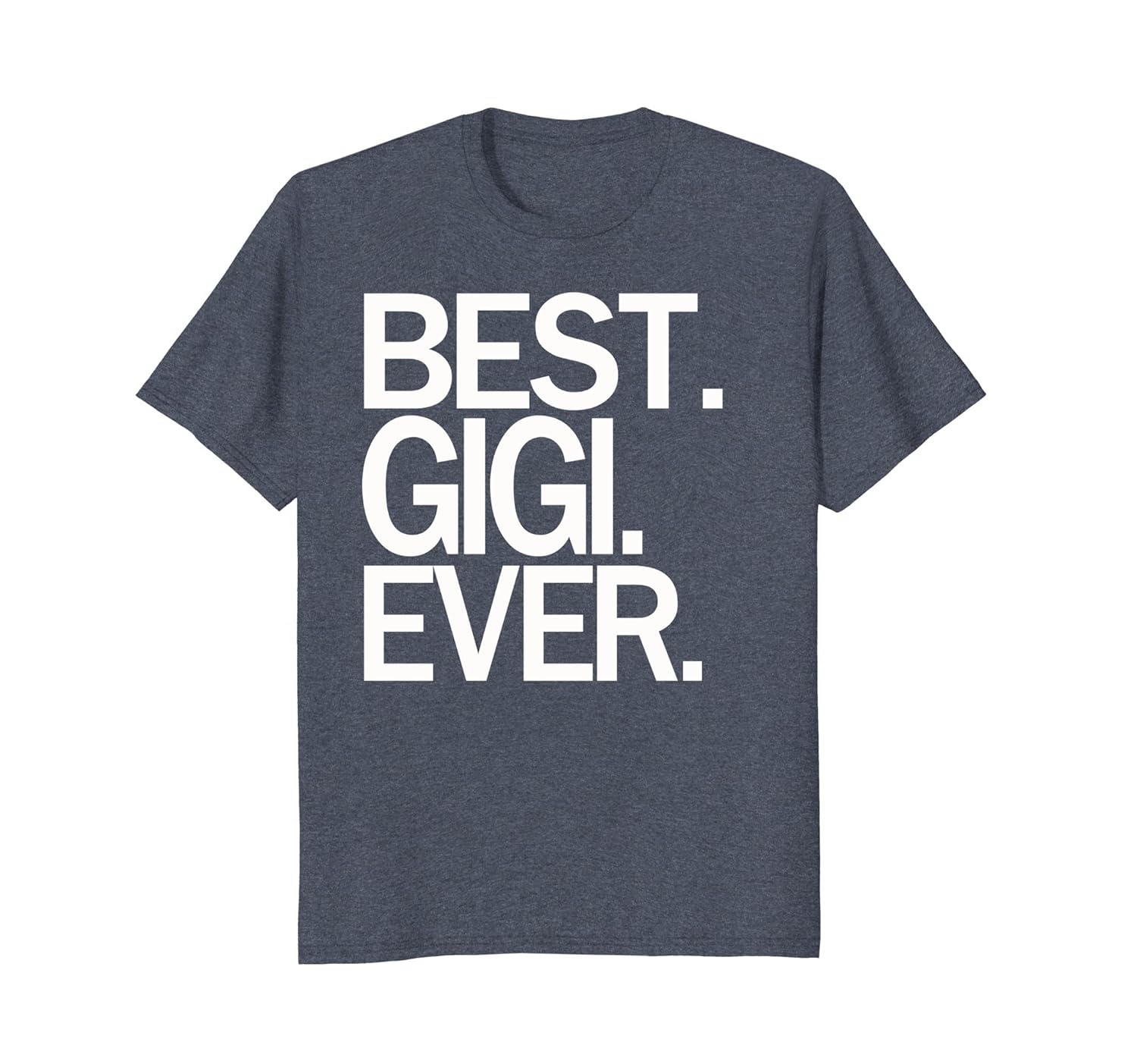 Best Gigi Ever Shirt Cute Script Grandma Grandparent Family-anz