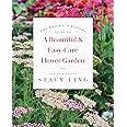 The Bricks 'n Blooms Guide to a Beautiful and Easy-Care Flower Garden