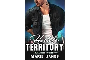 Hostile Territory (Blackbridge Security Book 1)