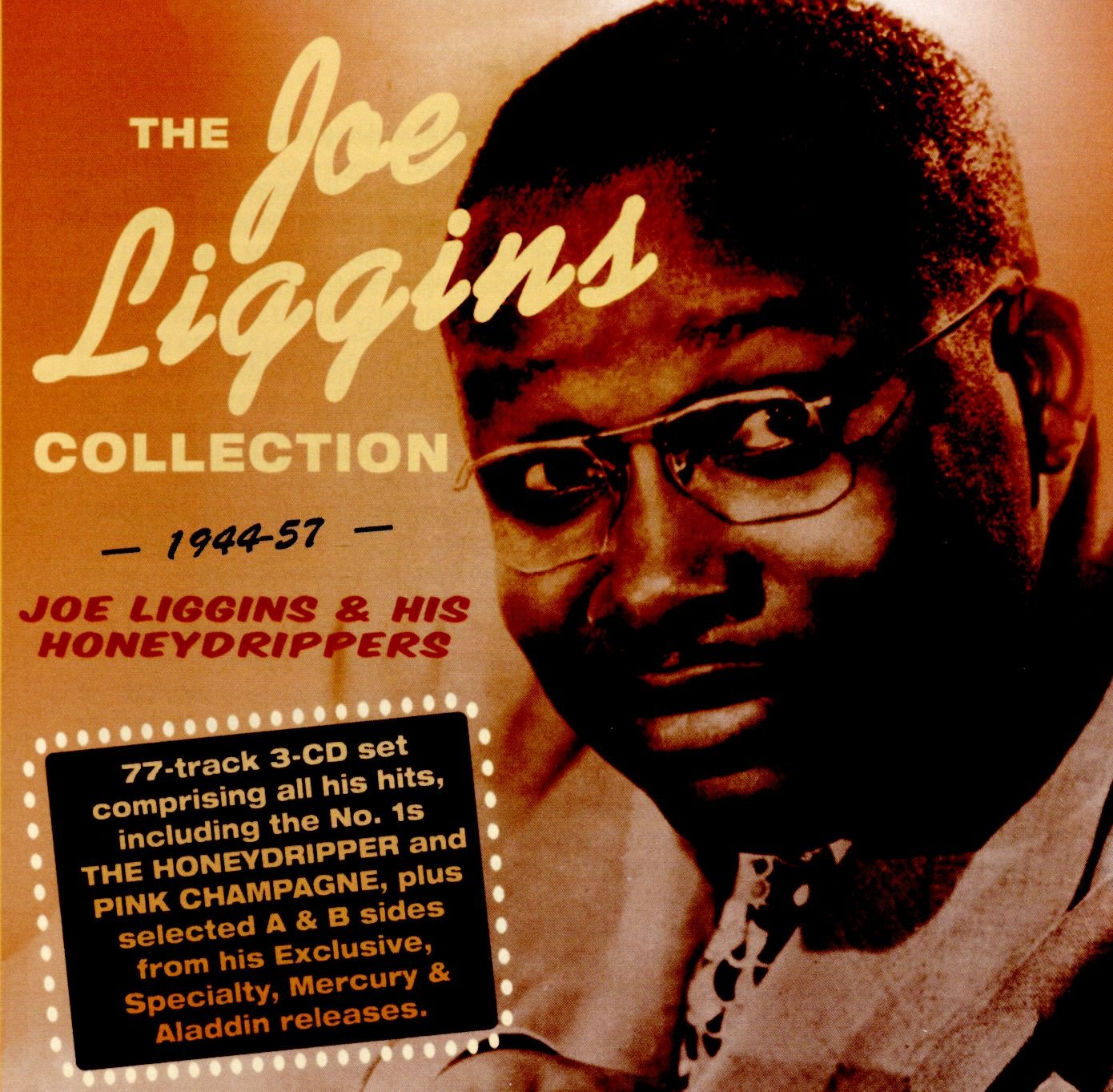 The Collection 194457 Joe Liggins and His Honeydrippers, Joe Liggins