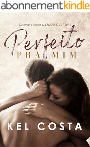 Download Perfeito pra mim (Portuguese Edition) PDF