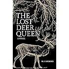 The Lost Deer Queen (The Woodland Kingdom Series Book 1)