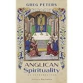 Anglican Spirituality: An Introduction