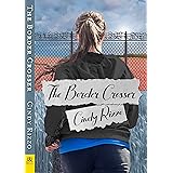 The Border Crosser (The Split Trilogy, 2)