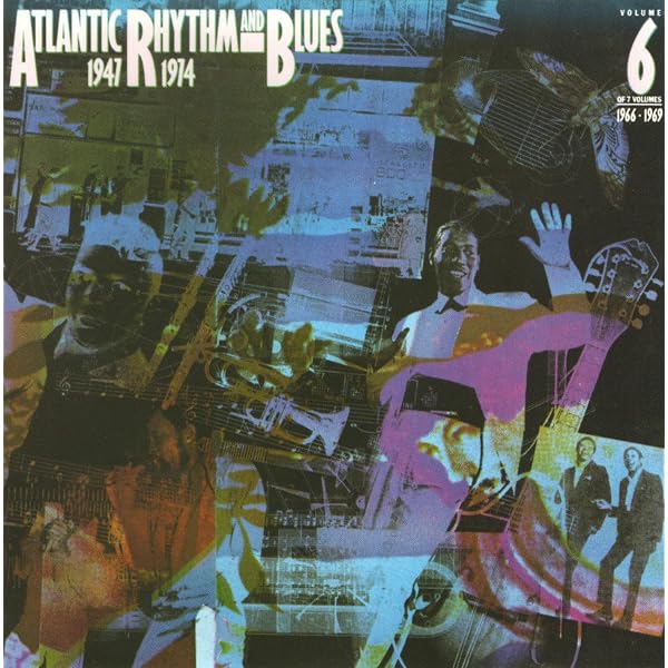 Atlantic Rhythm & Blues - Atlantic Rhythm And Blues 1947-1974
