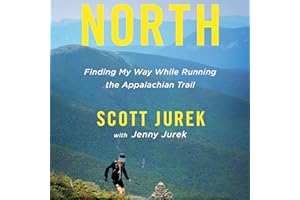 North: Finding My Way While Running the Appalachian Trail