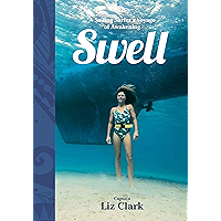 Swell: A Sailing Surfer's Voyage of Awakening book cover