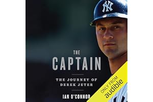 The Captain: The Journey of Derek Jeter