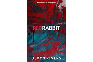 Red Rabbit: You Shatter So Beautifully (Red Rabbit Series Book 1)