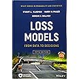 Loss Models: From Data to Decisions (Wiley Series in Probability and Statistics)