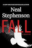 Fall; or, Dodge in Hell: A Novel