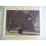 The Polar Express by Van Allsburg, Chris (1985) Hardcover