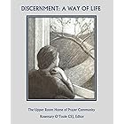 Discernment: A Way of Life
