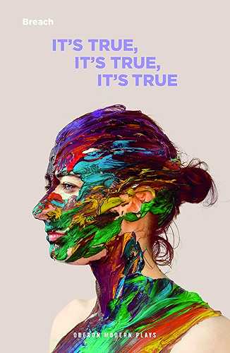 Download It's True, It's True, It's True (Oberon Modern Plays) (English Edition) PDF