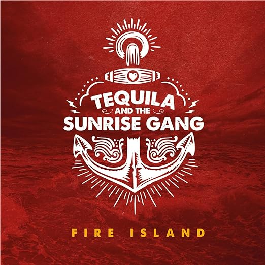 Fire Island Tequila And The Sunrise Gang Amazon De Musik