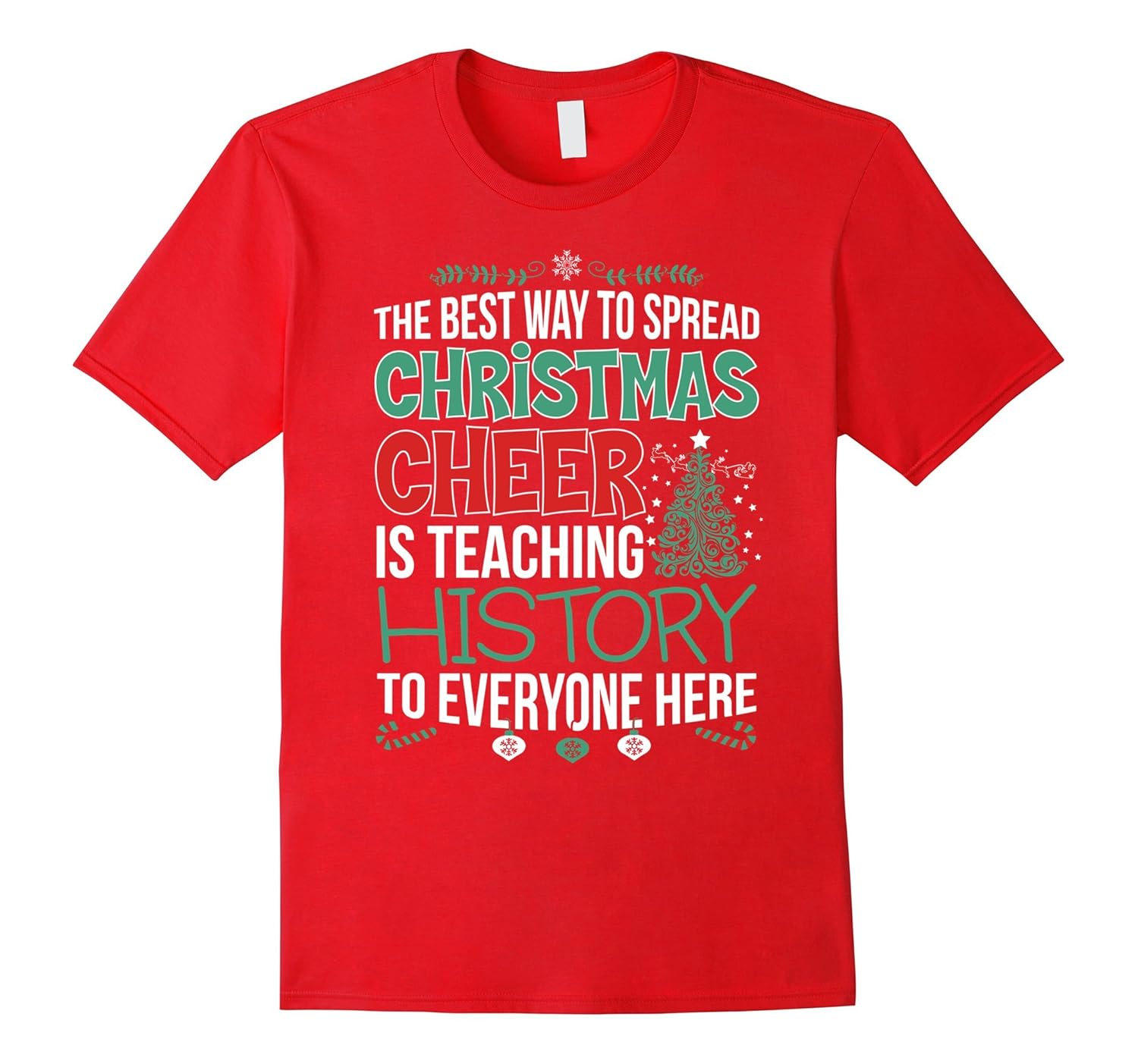 History Teacher - Christmas Cheer T-Shirt-ANZ