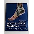 Color Atlas of Foot & Ankle Anatomy