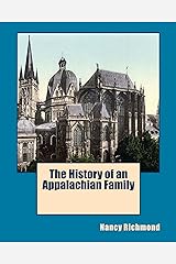 The History of an Appalachian Family Kindle Edition