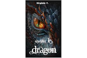 Réveiller le dragon (Les dragons exilés t. 1) (French Edition)