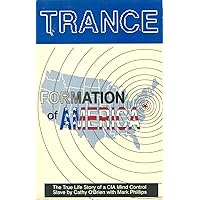Trance Formation of America