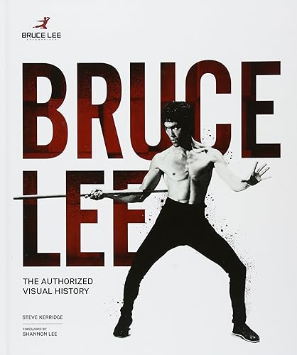 Download Bruce Lee: The Authorized Visual History PDF