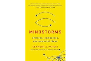 Mindstorms: Children, Computers, And Powerful Ideas