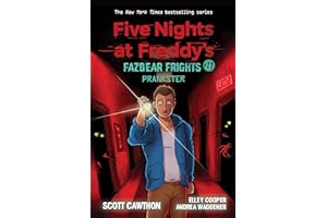 Prankster: An AFK Book (Five Nights at Freddy’s: Fazbear Frights #11) (11)