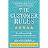 The Customer Rules: The 39 Essential Rules for Delivering Sensational Service