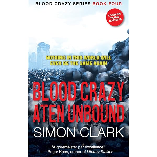 Blood Crazy: The highly acclaimed post-apocalyptic horror-thriller
