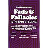 Fads and Fallacies in the Name of Science (Popular Science)