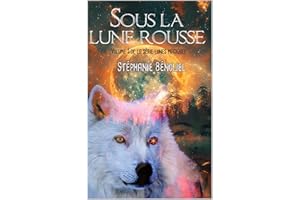 Sous la lune rousse (Lunes Magiques t. 1) (French Edition)