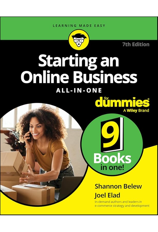 Starting an Online Business For Dummies, 7th Edition: Holden, Greg