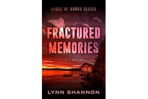 Fractured Memories: A Small-town Christian Romantic Suspense (Badge of Honor Book 1)