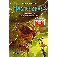 Magnus Chase 4: Geschichten aus den Neun Welten: Sonderband zur Bestsellerserie aus der Welt der nordischen Mythen! Für… book cover Magnus Chase 4: Geschichten aus den Neun Welten: Sonderband zur Bestsellerserie aus der Welt der nordischen Mythen! Für… book cover