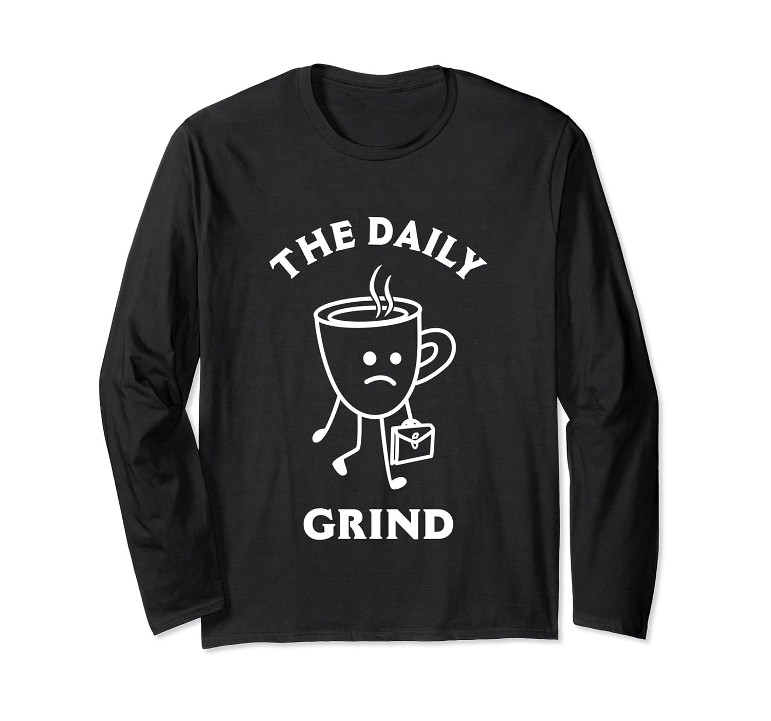 The Daily Grind Long Sleeve Shirt- TPT