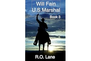 Will Fain, U.S. Marshal Book 3 (Will Fain, U. S. Marshal, West Texas)