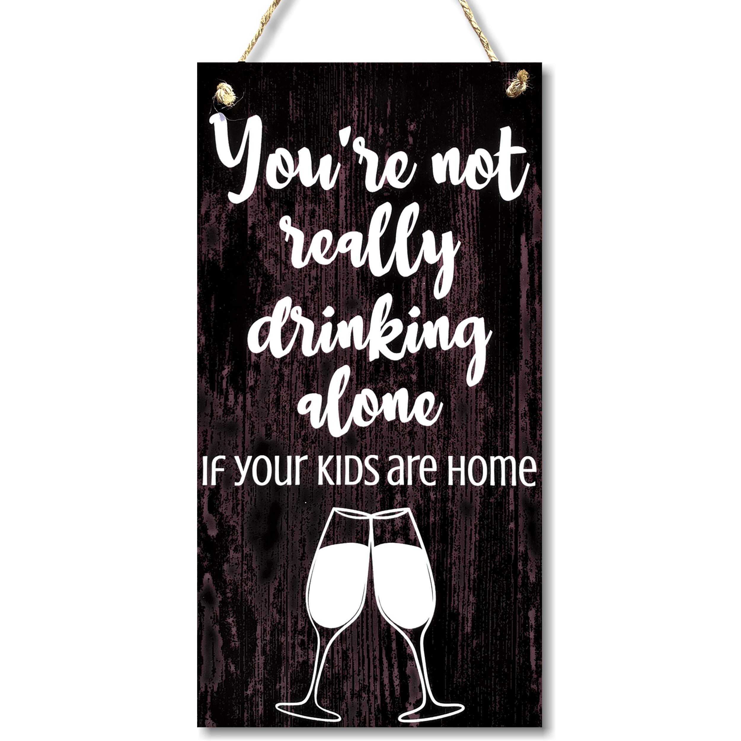 CARISPIBET You're not really alone | home decorative sign cheeky and humorous house accessory 12" x 6"