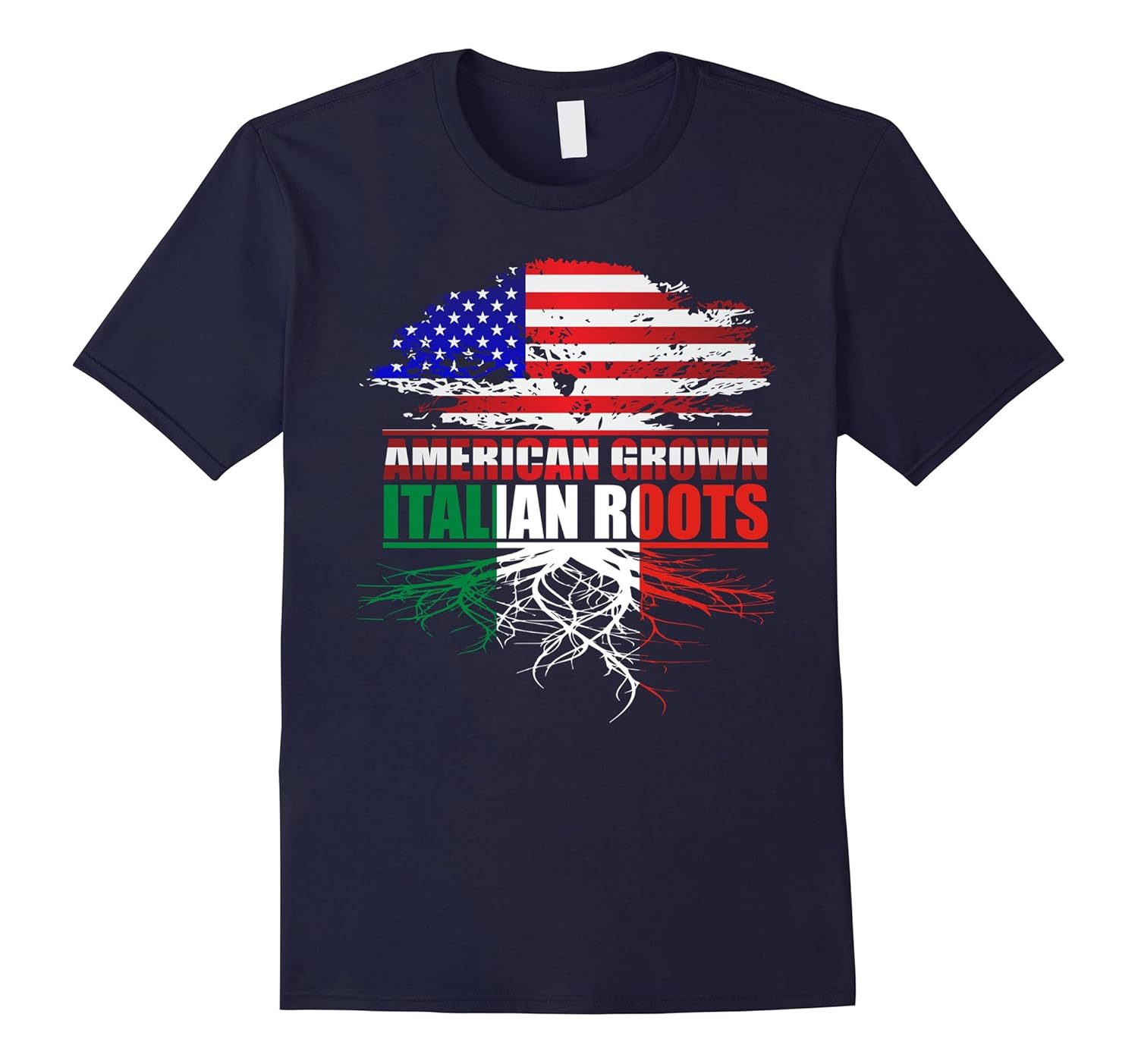 American Grown With Italian Roots T-Shirt-ANZ