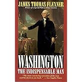 Washington: The Indispensable Man