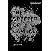 The Specter of Capital (Cultural Memory in the Present)