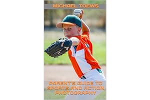 Parent's Guide to Sports and Action Photography