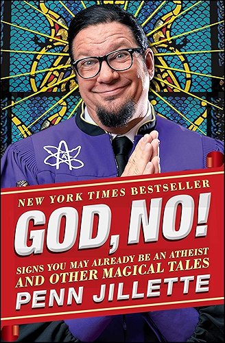 Download God, No!: Signs You May Already Be an Atheist and Other Magical Tales (English Edition) PDF