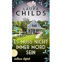 Es muss nicht immer Mord sein (Tea Shop Mystery 3) (German Edition) book cover