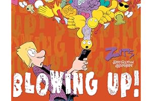 Blowing Up!: The Complete 2024 Zits Collection
