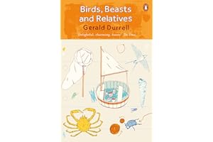Birds, Beasts and Relatives: The Corfu Trilogy 2