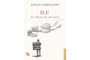 D.F. 52 obras en un acto (Letras Mexicanas) (Spanish Edition)