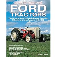 The Complete Book of Classic Ford Tractors: Every Model 1917-1996