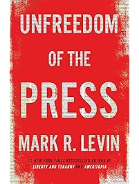 Unfreedom of the Press